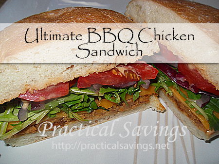 Ultimate BBQ Chicken Sandwich