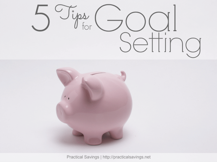 5 Tips for Goal Setting.